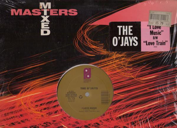 The O'Jays : I Love Music / Love Train (12")