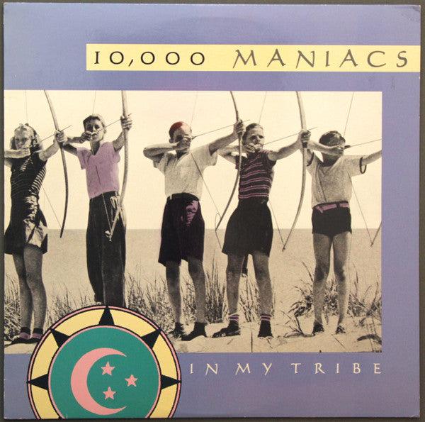 10,000 Maniacs : In My Tribe (LP,Album,Stereo)