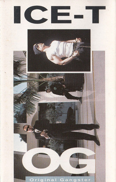 Ice-T : O.G. Original Gangster (Cass, Album)
