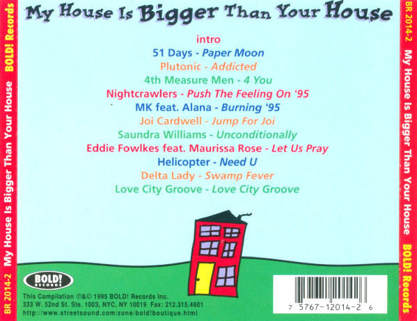 Various : My House Is Bigger Than Your House (CD, Comp, Mixed)