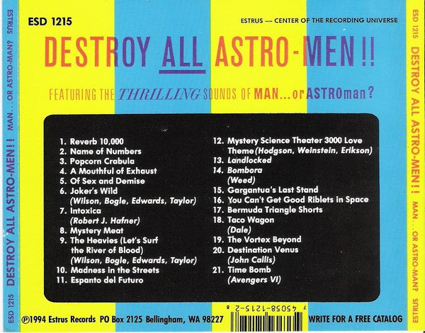 Man Or Astro-Man? : Destroy All Astro-Men!! (CD, Album)