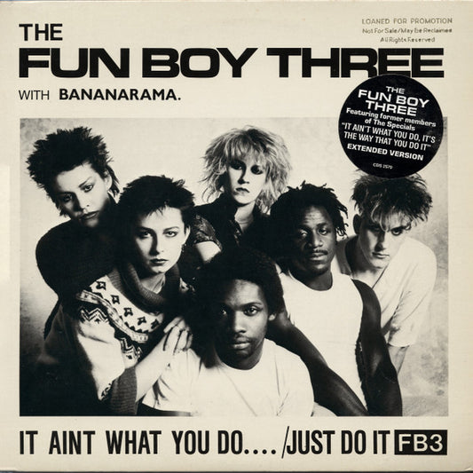 Fun Boy Three With Bananarama : It Aint What You Do.... /Just Do It (12", Single)