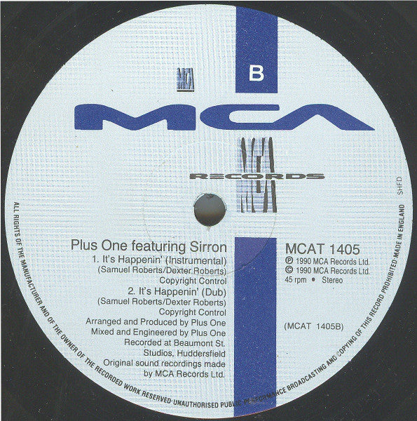 Plus + One featuring Sirron : It's Happenin' (12")