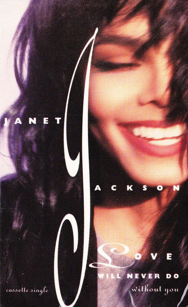 Janet Jackson : Love Will Never Do (Without You) (Cass, Single)