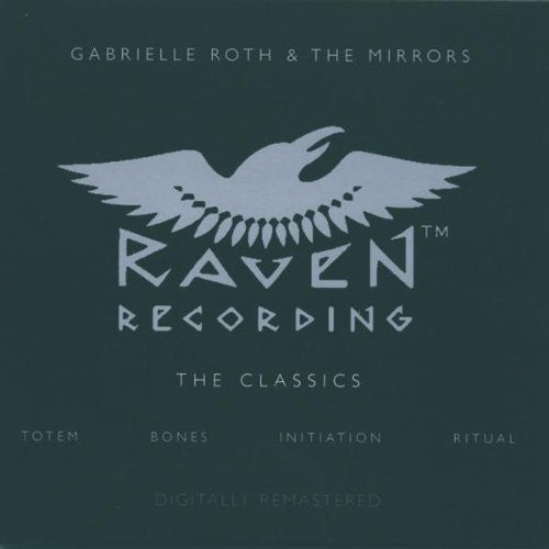 Gabrielle Roth & The Mirrors : The Classics (4xCD, Album, Comp, RM)