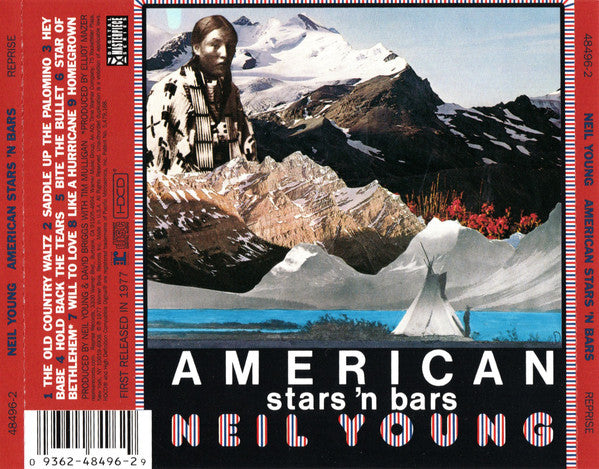 Neil Young : American Stars 'N Bars (HDCD, Album, RE, RM, RP)