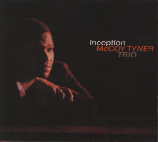 McCoy Tyner Trio : Inception (CD, Album, RE, RM, Dig)