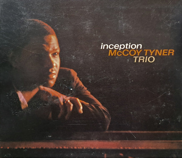 McCoy Tyner Trio : Inception (CD, Album, RE, RM, Dig)