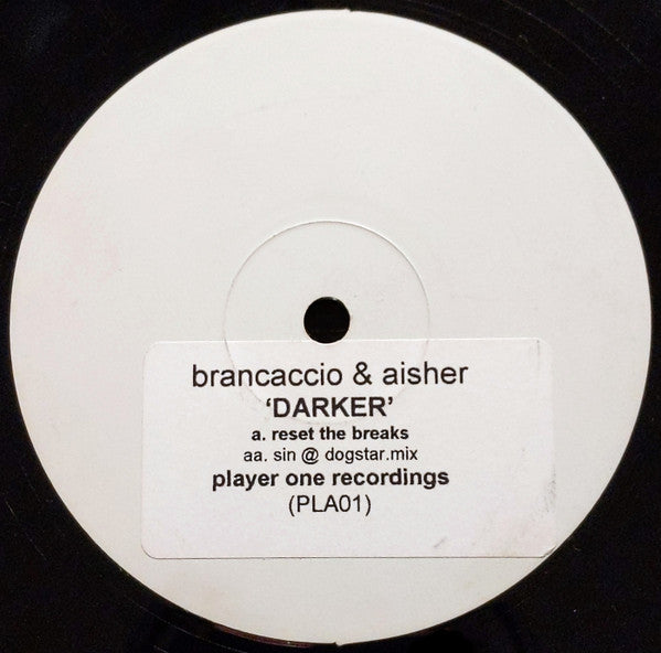Brancaccio & Aisher : Darker (12", W/Lbl, Sti)