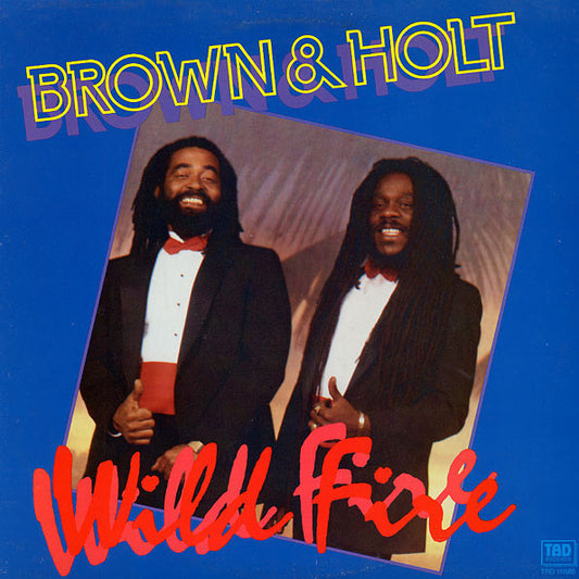 Brown* & Holt* : Wild Fire (LP, Album)