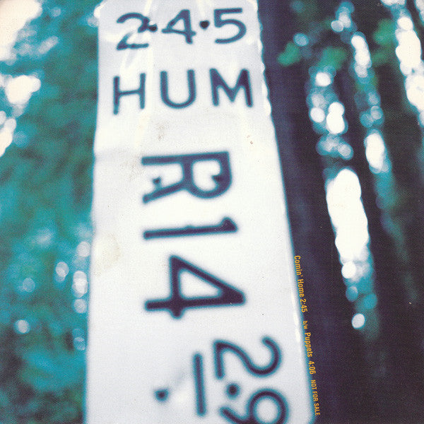 Hum (2) : Comin' Home b/w Puppets (7", Single, Promo)