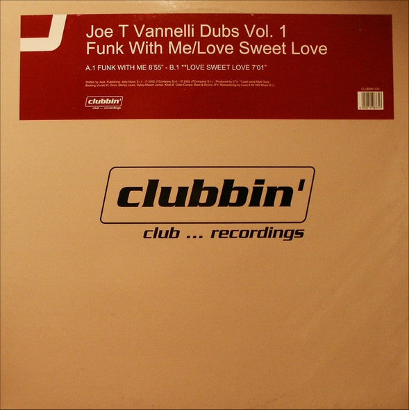 Joe T. Vannelli : Dubs Vol. 1 (Funk With Me / Love Sweet Love) (12")