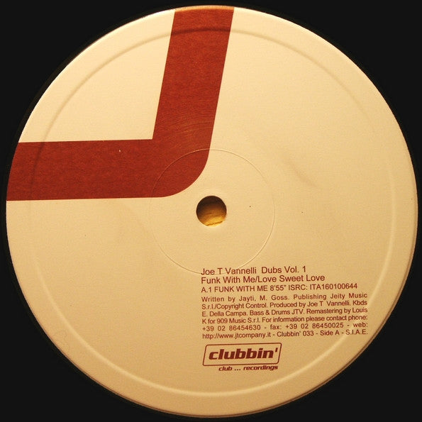 Joe T. Vannelli : Dubs Vol. 1 (Funk With Me / Love Sweet Love) (12")