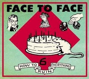 Face To Face : How To Ruin Everything (CD, Album, Dig)