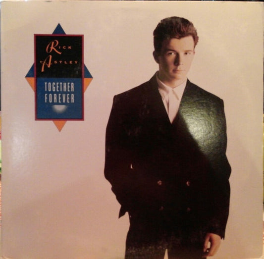 Rick Astley : Together Forever (12")