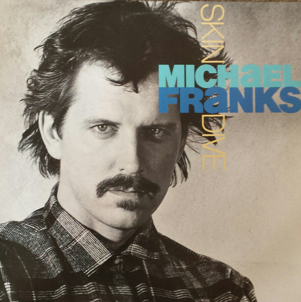 Michael Franks : Skin Dive (LP, Album, All)