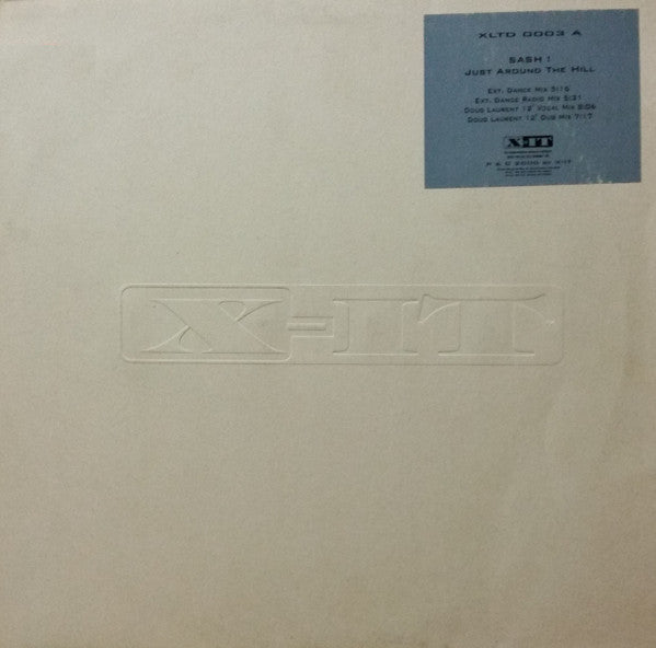 Sash! : Just Around The Hill (Vinyl 1) (12")
