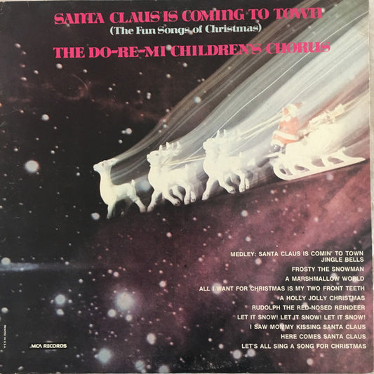 Do Re Mi Children's Chorus : Santa Claus Is Coming To Town (The Fun Songs of Christmas) (LP, RE)