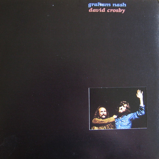 Graham Nash David Crosby* : Graham Nash David Crosby (LP, Album, RI )