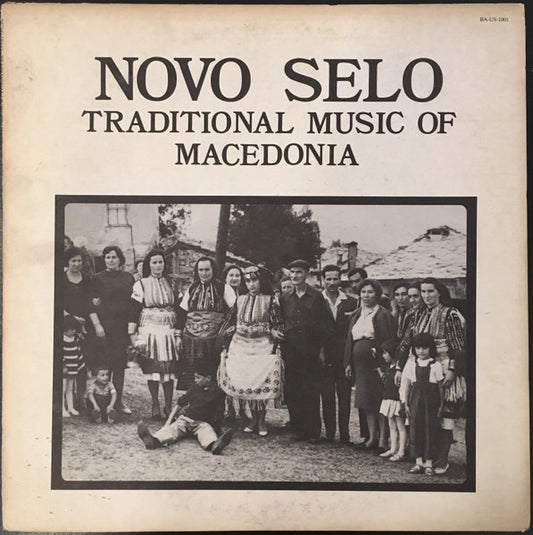 Ansambl Novo Selo : Traditional Music of Macedonia (LP)