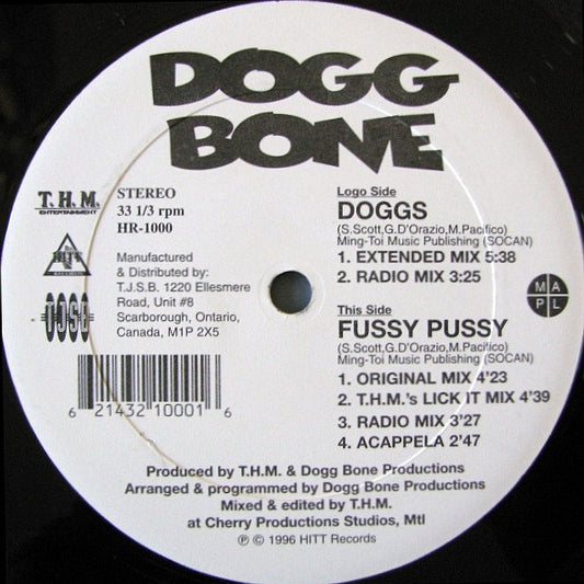 Dogg Bone* : Doggs / Fussy Pussy (12")