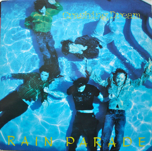 Rain Parade : Crashing Dream (LP,Album)