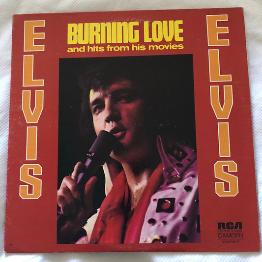 Elvis Presley : Burning Love And Hits From His Movies Vol. 2 (LP, Comp, Ind)