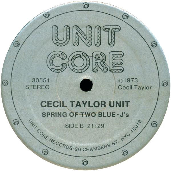 Cecil Taylor Unit* : Spring Of Two Blue-J's (LP, Album)
