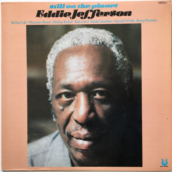 Eddie Jefferson : Still On The Planet (LP, Album)