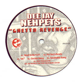 DJ Nehpets : Ghetto Revenge (12")