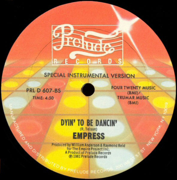 Empress : Dyin' To Be Dancin' (12")