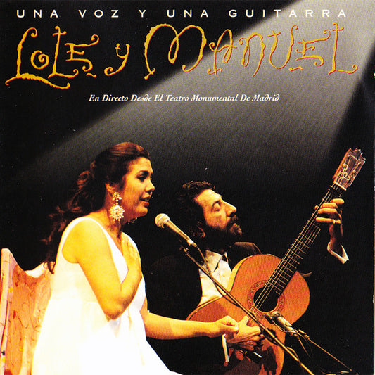 Lole Y Manuel : Una Voz Y Una Guitarra (2xCD, Album)