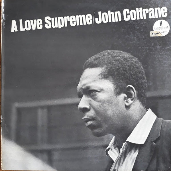 John Coltrane : A Love Supreme (LP, Album, RE, Gat)