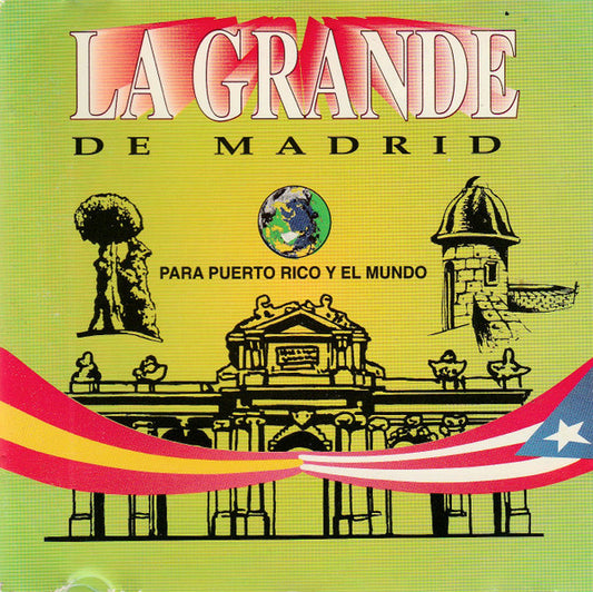 La Grande De Madrid : Para Puerto Rico Y El Mundo (CD, Album)