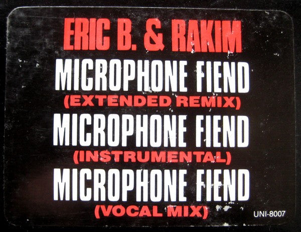Eric B. & Rakim : Microphone Fiend (12",33 ⅓ RPM)