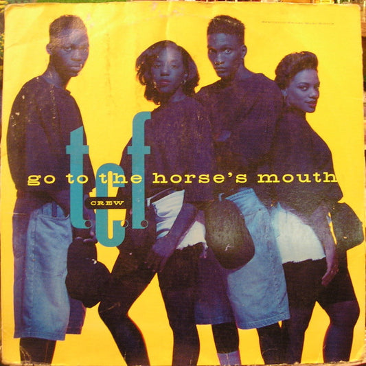 T.C.F. Crew : Go To The Horse's Mouth (12", Maxi)