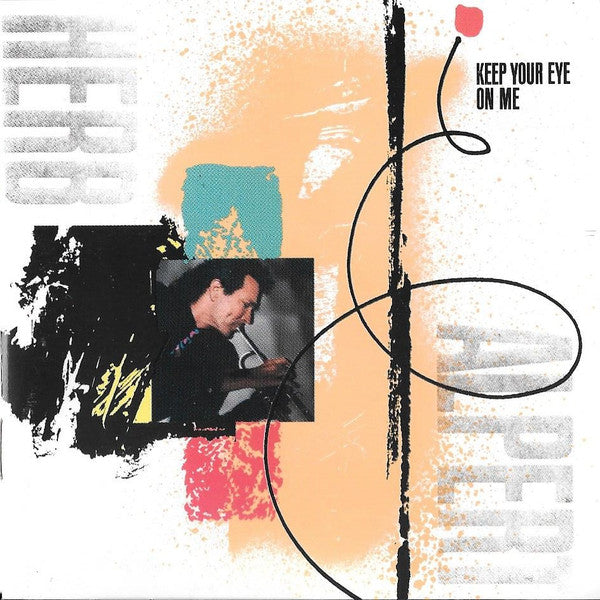 Herb Alpert : Keep Your Eye On Me (CD, Album, Jap)