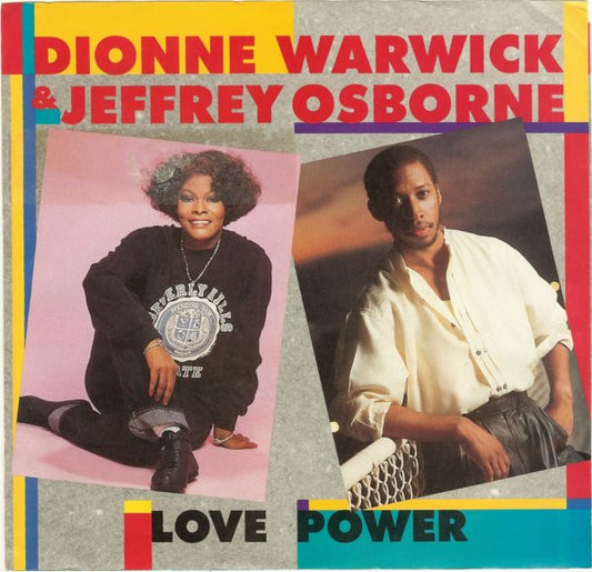 Dionne Warwick & Jeffrey Osborne : Love Power (7", Single, Spe)