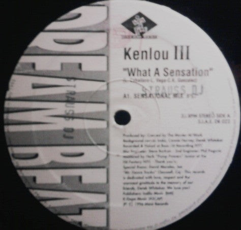 Kenlou III* : What A Sensation (12")