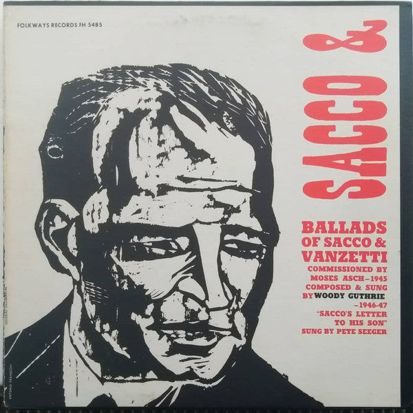 Woody Guthrie : Ballads Of Sacco & Vanzetti (LP, Album)