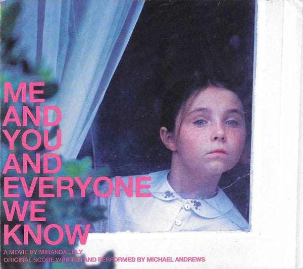 Michael Andrews : Me And You And Everyone We Know (CD, Album, Dig)