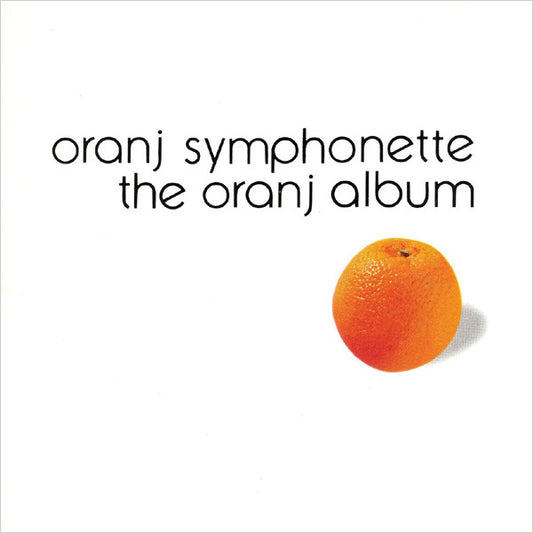 Oranj Symphonette : The Oranj Album (CD, Album)