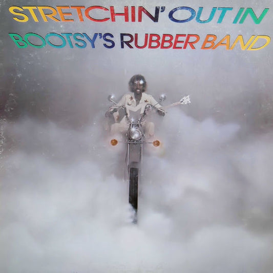 Bootsy's Rubber Band : Stretchin' Out In Bootsy's Rubber Band (LP, Album, Win)