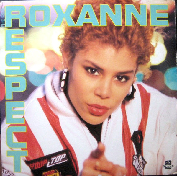 The Real Roxanne : Respect (12")