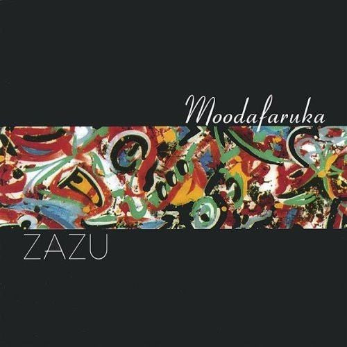 Moodafaruka : Zazu (CD, Album)