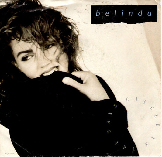 Belinda* : Circle In The Sand (7", Single)
