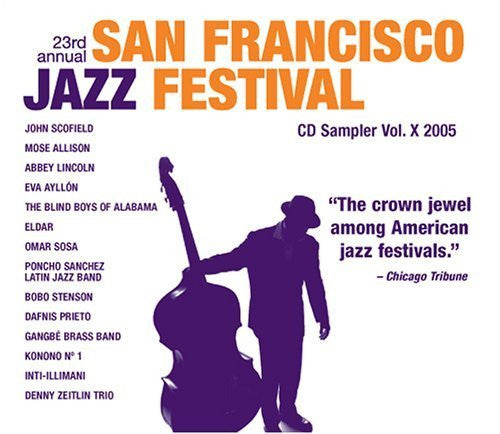 Various : San Francisco Jazz Festival CD Sampler Vol X 2005 (CD, Album, Comp, Smplr)