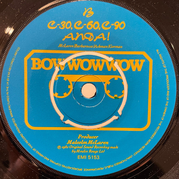 Bow Wow Wow : W.O.R.K. (N.O. Nah No! No! My Daddy Don't) (7", Single, Yel)