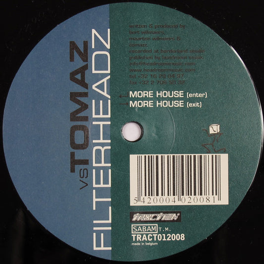 Tomaz vs. Filterheadz : More House (12")