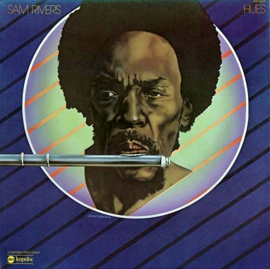 Sam Rivers : Hues (LP, Album, Quad, Gat)